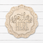 Unpainted laser-cut wood Gather Here scalloped pumpkin door hanger blank, cut by Rise and Shine Gifts in Dothan, Alabama - SHINE-DH-009